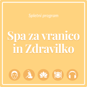 Spa za Vranico in Zdravilko